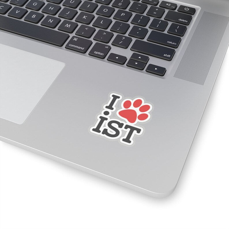 I PAW IST - Kiss-Cut Vinyl Sticker